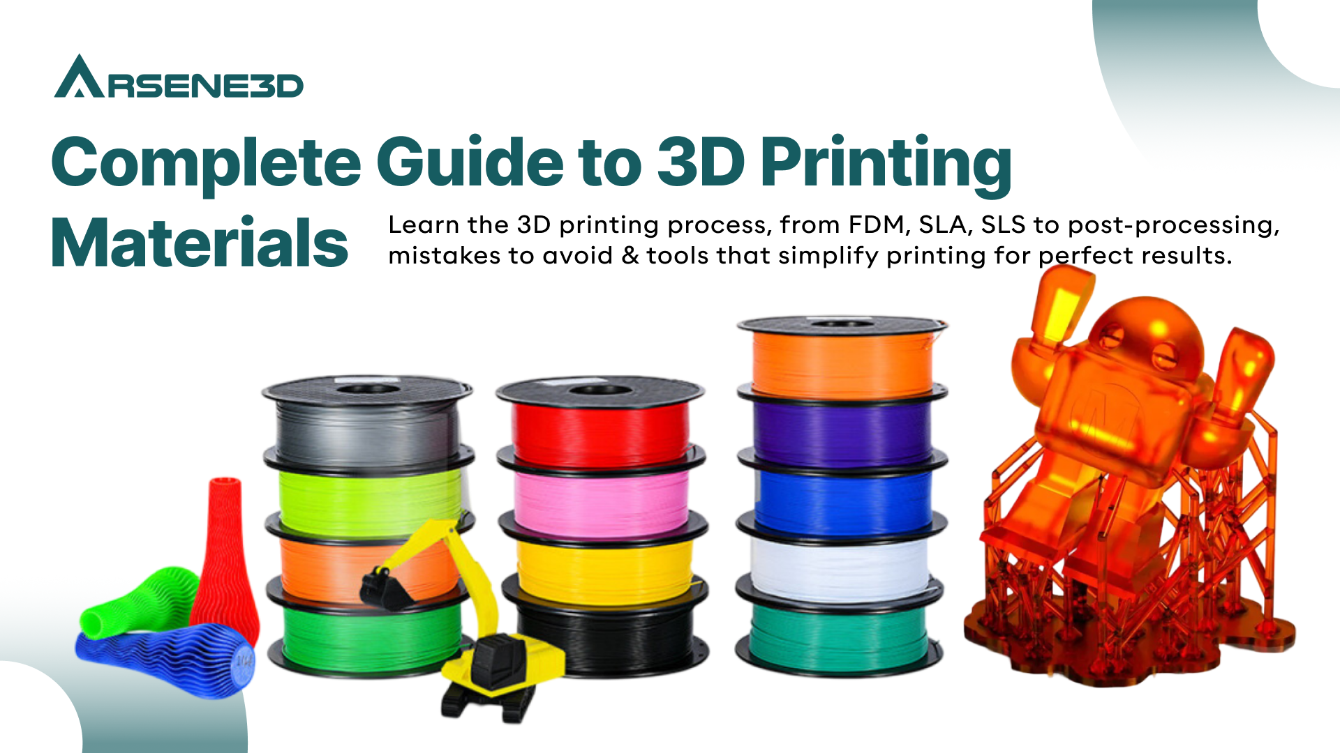 Complete Guide to 3D Printing Materials